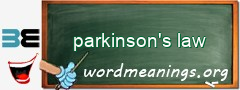 WordMeaning blackboard for parkinson's law